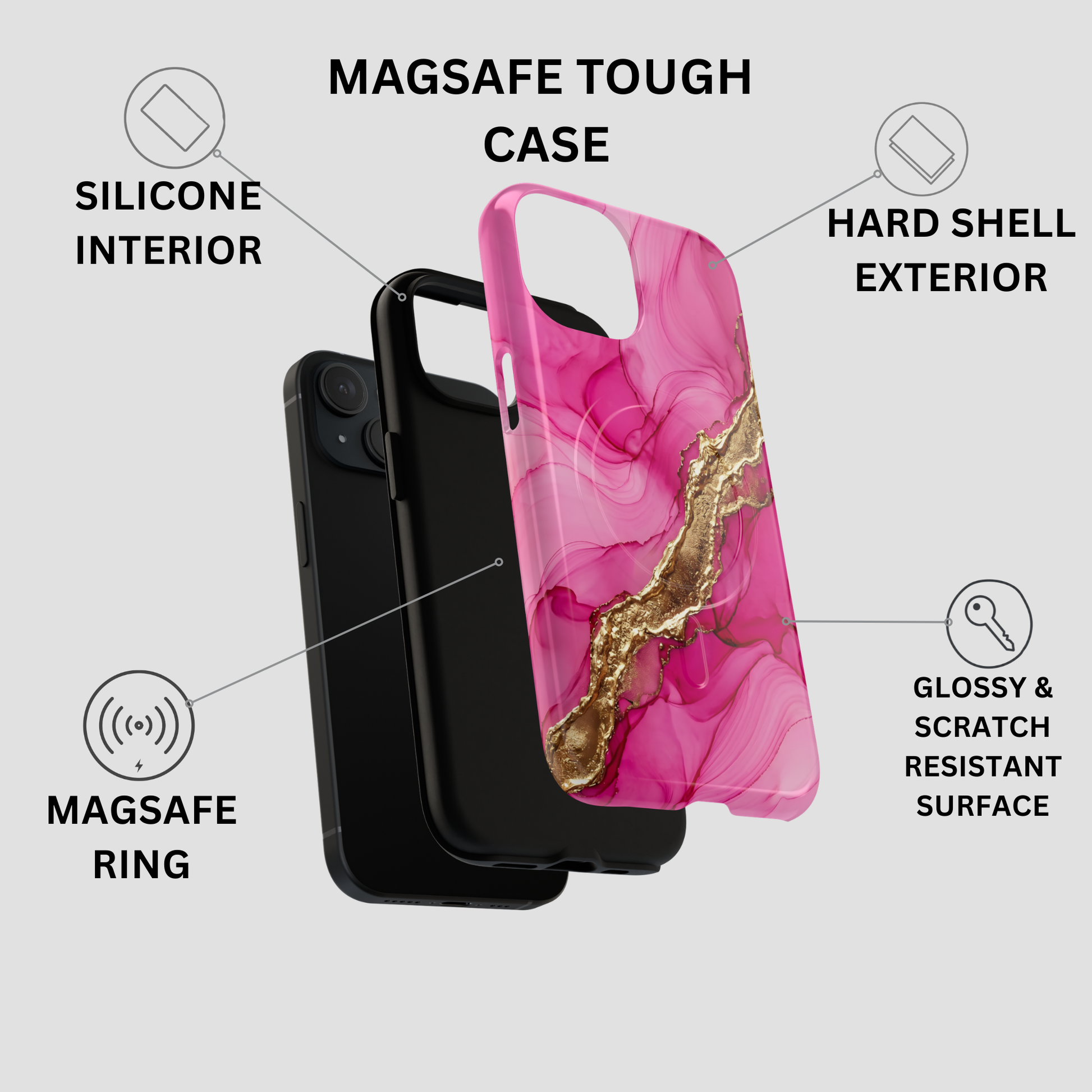 A glossy pink marble-patterned phone case with a metallic gold diagonal accent, shown alongside a black phone and feature callouts reading 'MAGSAFE TOUGH CASE,' 'SILICONE INTERIOR,' 'HARD SHELL EXTERIOR,' 'MAGSAFE RING,' and 'GLISSY & SCRATCH RESISTANT SURFACE.'.